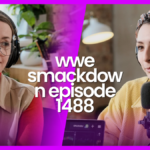 wwe smackdown episode 1488