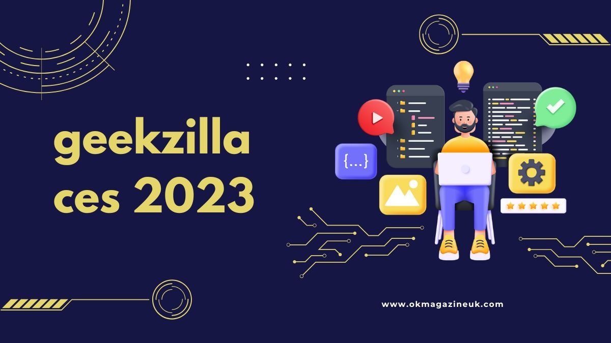 geekzilla ces 2023