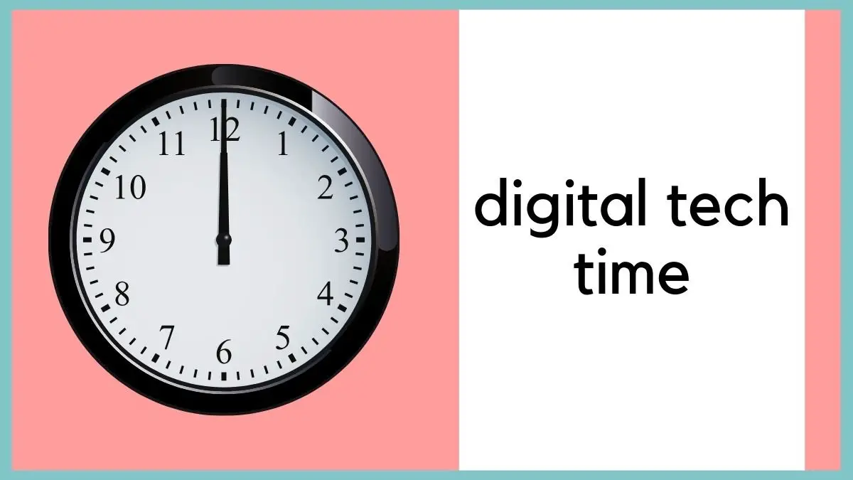 digital tech time