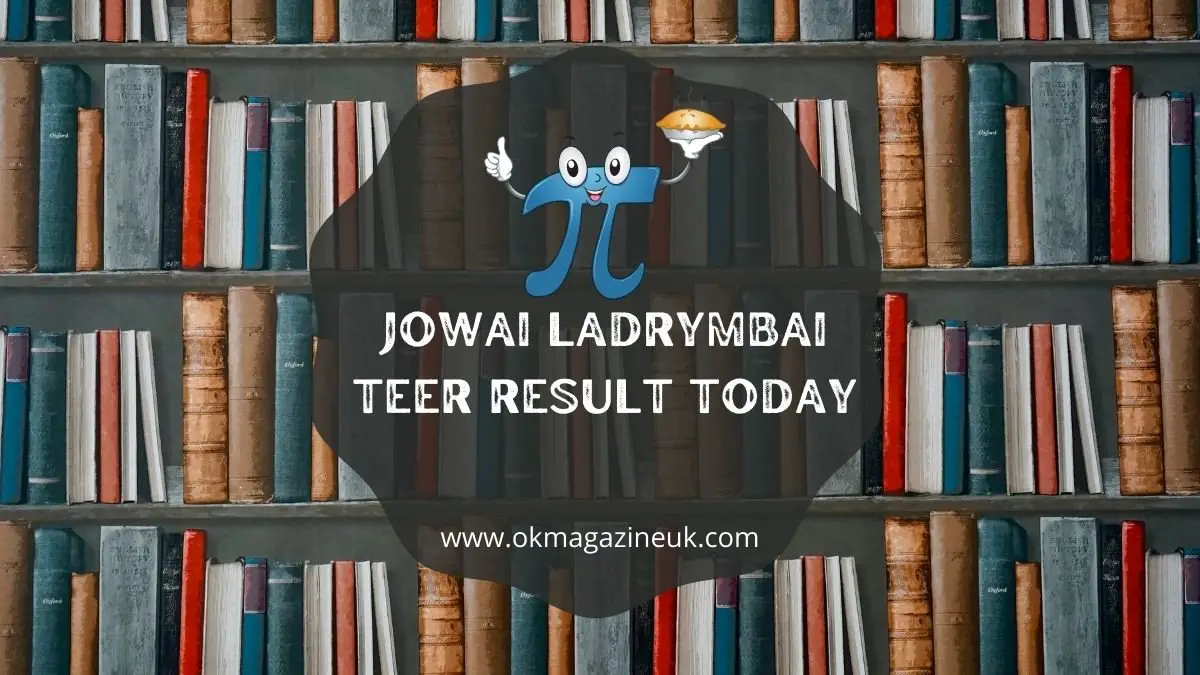 jowai ladrymbai teer result today