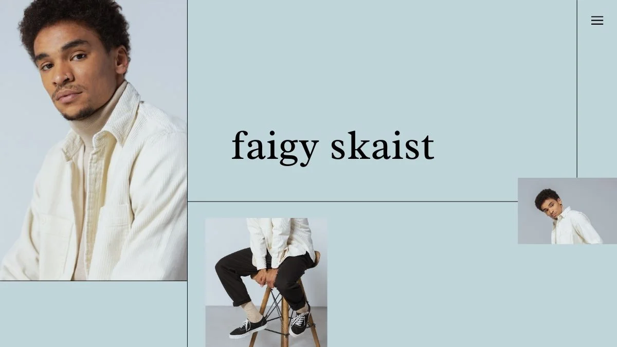 faigy skaist