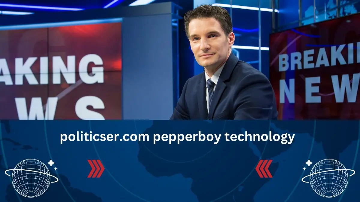 politicser.com pepperboy technology