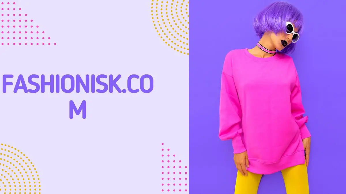 fashionisk.com